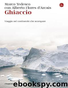 Ghiaccio - Marco Tedesco by 2019