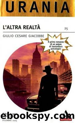 Giacobbe Giulio Cesare - L'ALTRA REALTÃ by Urania speciali 0025