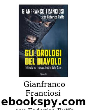 Gianfranco Franciosi - Gli orologi del diavolo (2015) by admin