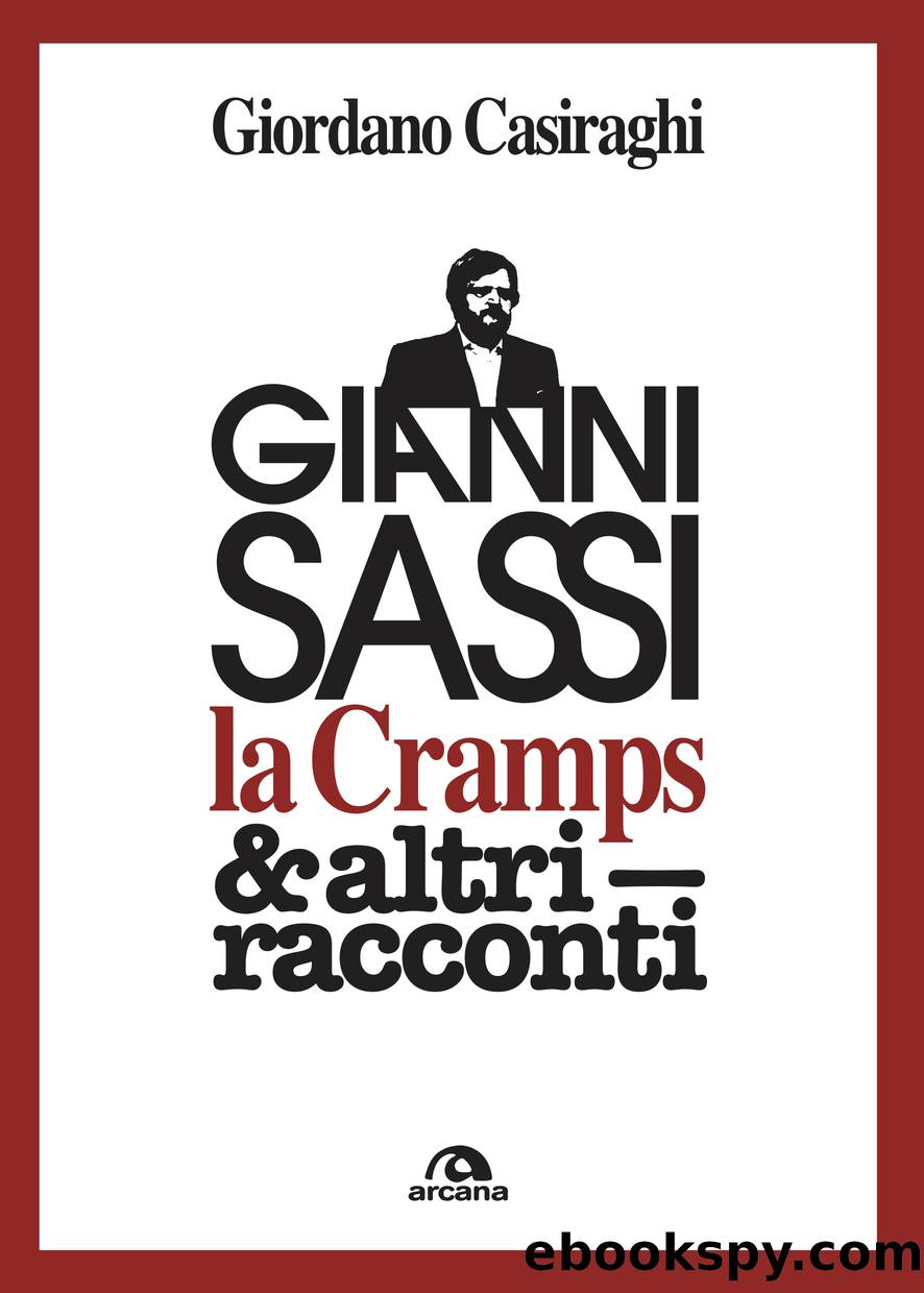 Gianni Sassi & Cramps by Unknown
