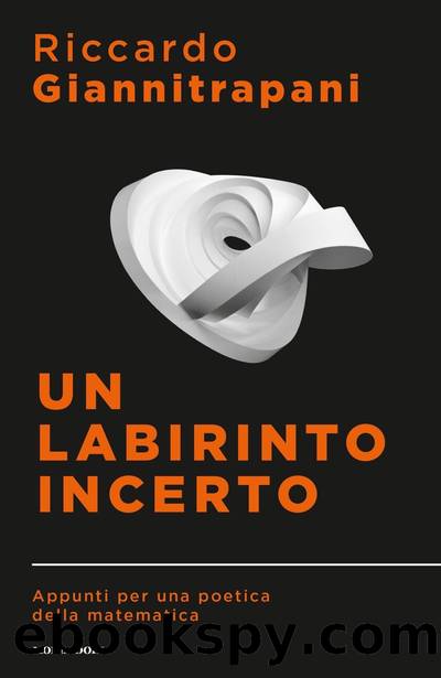 Giannitrapani Riccardo - 2019 - Un labirinto incerto by Giannitrapani Riccardo