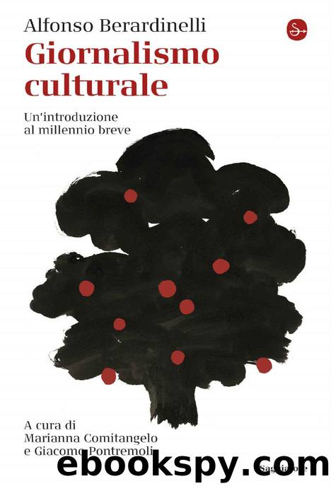 Giornalismo culturale (Italian Edition) by Alfonso Berardinelli
