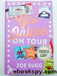 Girl online in tour by Zoe Sugg