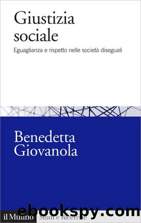 Giustizia sociale by Benedetta Giovanola