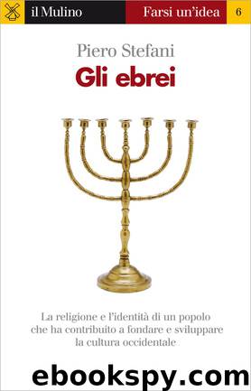 Gli ebrei by Piero Stefani