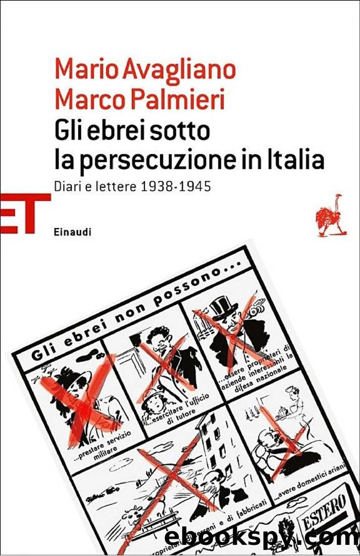 Gli ebrei sotto la persecuzione in Italia by Mario Avagliano & Marco Palmieri