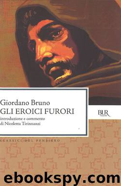 Gli eroici furori by Giordano Bruno