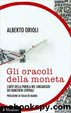 Gli oracoli della moneta by Alberto Orioli