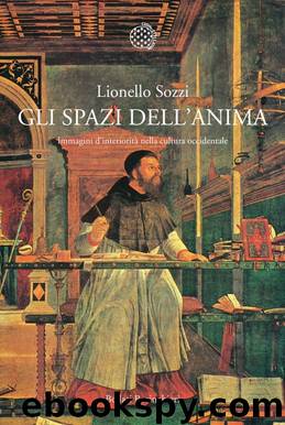 Gli spazi dell'anima by Lionello Sozzi