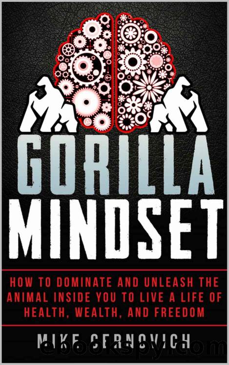 Gorilla Mindset by Mike Cernovich