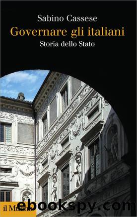 Governare gli italiani by Sabino Cassese