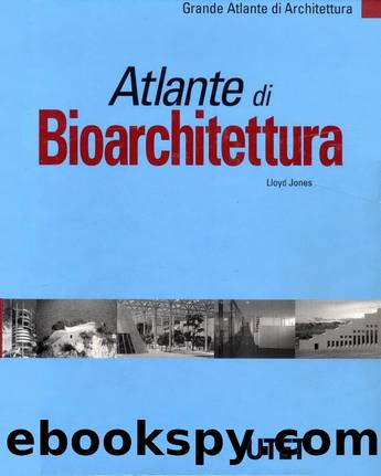 Grande Atlante Di Architettura - 13 by Atlante Di Bioarchitettura