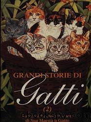 Grandi storie di gatti (2) . by Aa.vv. -