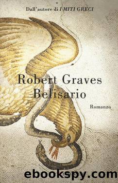 Graves Robert - 1995 - Belisario by Graves Robert