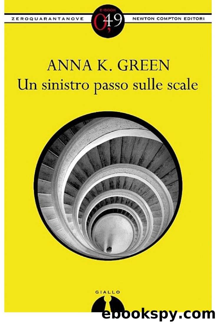 Green Anna K. - 1996 - Un sinistro passo sulle scale by Green Anna K