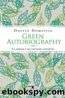 Green Autobiography by Duccio Demetrio