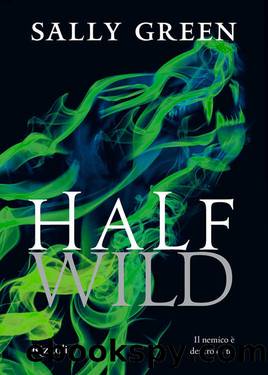 Green Sally - 2015 - Half Wild by Green Sally