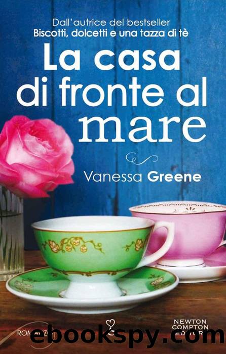 Greene Vanessa - 2014 - La casa di fronte al mare by Greene Vanessa