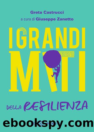 Greta Castrucci by I grandi miti della resilienza (2021)