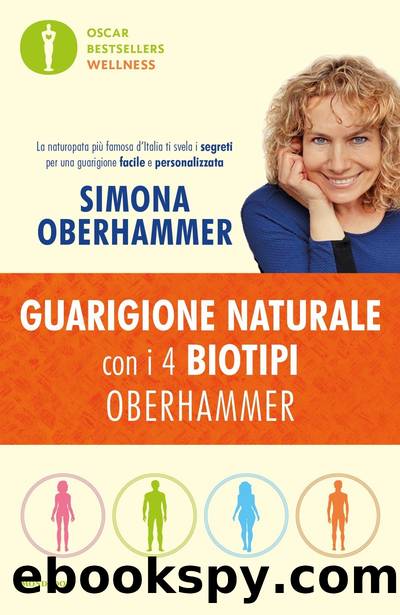 Guarigione naturale con i 4 biotipi Oberhammer by Simona Oberhammer
