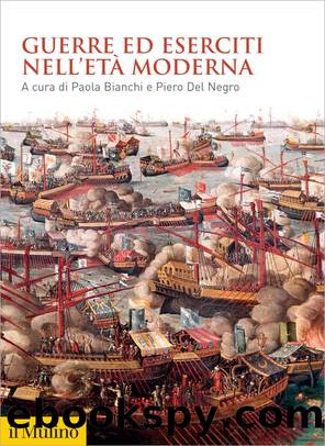 Guerre ed eserciti nell'Et moderna by Bianchi Paola;Del Negro Piero;