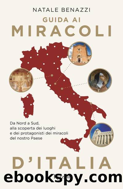 Guida ai miracoli d'Italia by Natale Benazzi