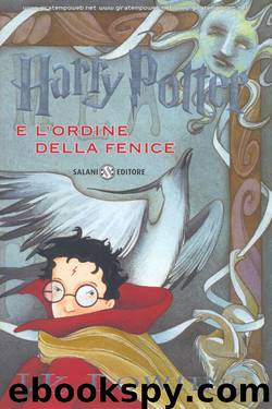 Harry Potter 5 e l'ordine della fenice by J.K.Rowling