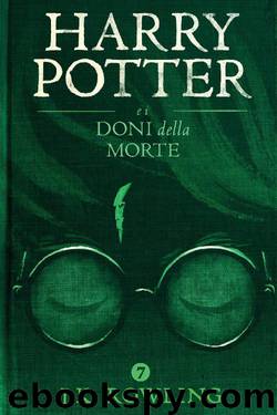 Harry Potter e i Doni della Morte by J. K. Rowling