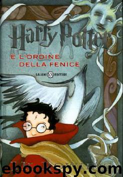 Harry Potter e l'ordine della fenice by J. K. Rowling