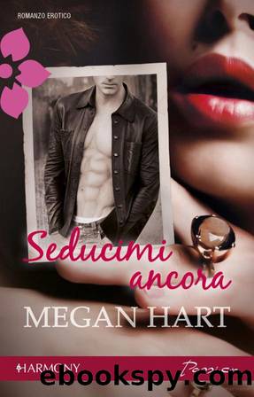Hart Megan - Seducimi ancora by Hart Megan