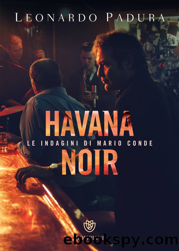 Havana Noir by Leonardo Padura Fuentes