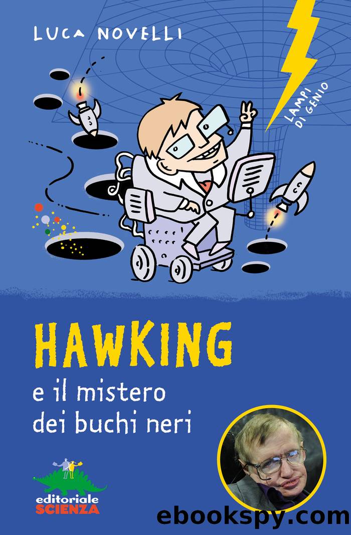 Hawking e il mistero dei buchi neri by Luca Novelli