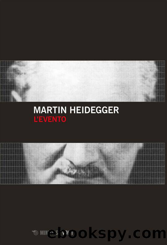 Heidegger Martin - 1938 - L'evento by Heidegger Martin