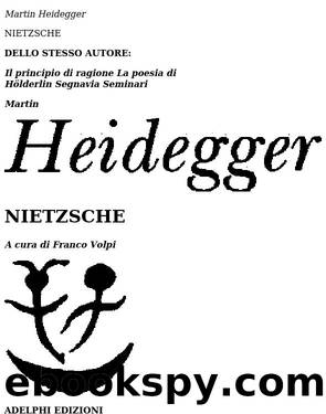 Heidegger, Martin - Nietzsche [Adelphi] by Autore sconosciuto
