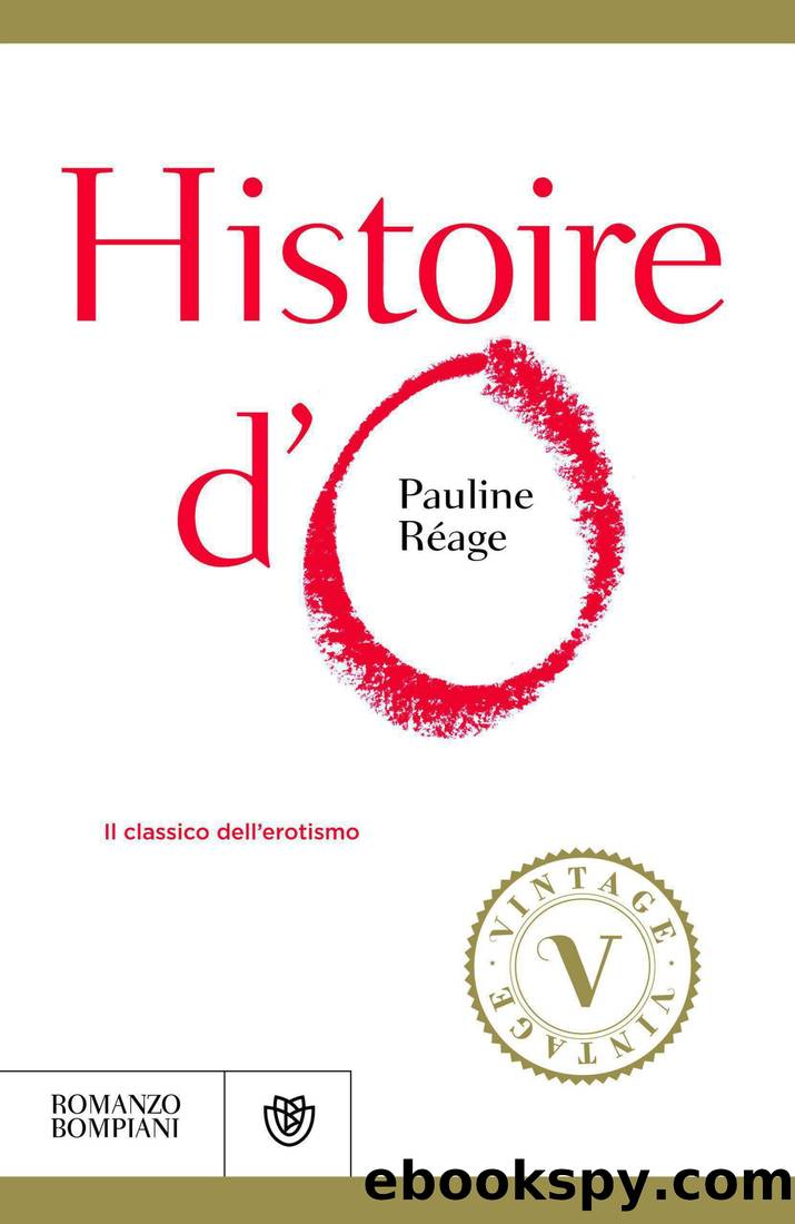 Histoire D'O. by Pauline Reage