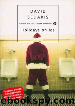 Holidays on Ice by David Sedaris