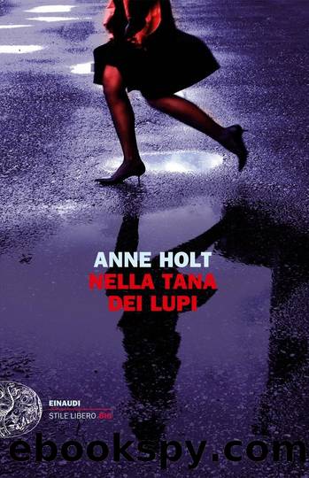 Holt Anne - 1997 - Nella tana dei lupi by Holt Anne