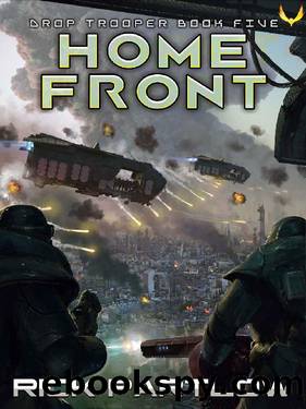 Home Front (Drop Trooper Book 5) by Rick Partlow