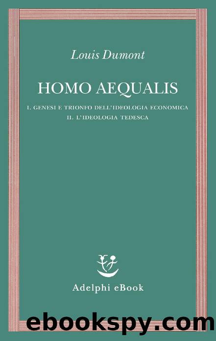 Homo aequalis (Italian Edition) by Louis Dumont