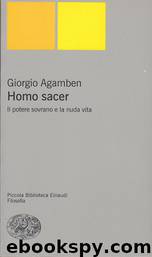 Homo sacer. Il potere sovrano e la nuda vita by Giorgio Agamben
