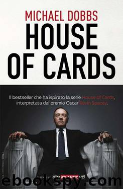 House of cards by Dobbs Michael