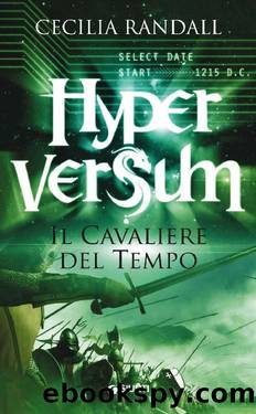 Hyperversum-Il Cavaliere del Tempo by Cecilia Randall