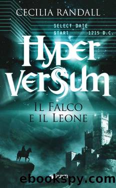 Hyperversum-Il Falco e il Leone by Cecilia Randall