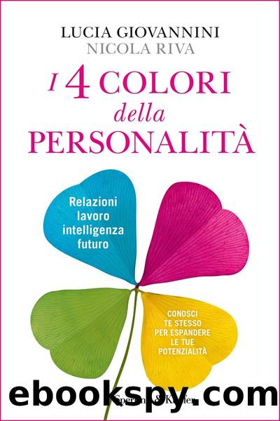 I 4 colori della personalitÃ  by Lucia Giovannini Nicola Riva