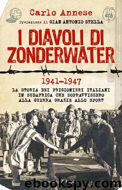 I Diavoli di Zonderwater by Annese Carlo