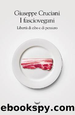 I Fasciovegani by Giuseppe Cruciani