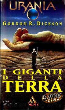 I Giganti Della Terra by Gordon R. Dickson