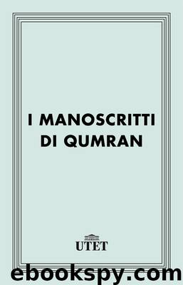 I Manoscritti Di Qumrān by Luigi Moraldi