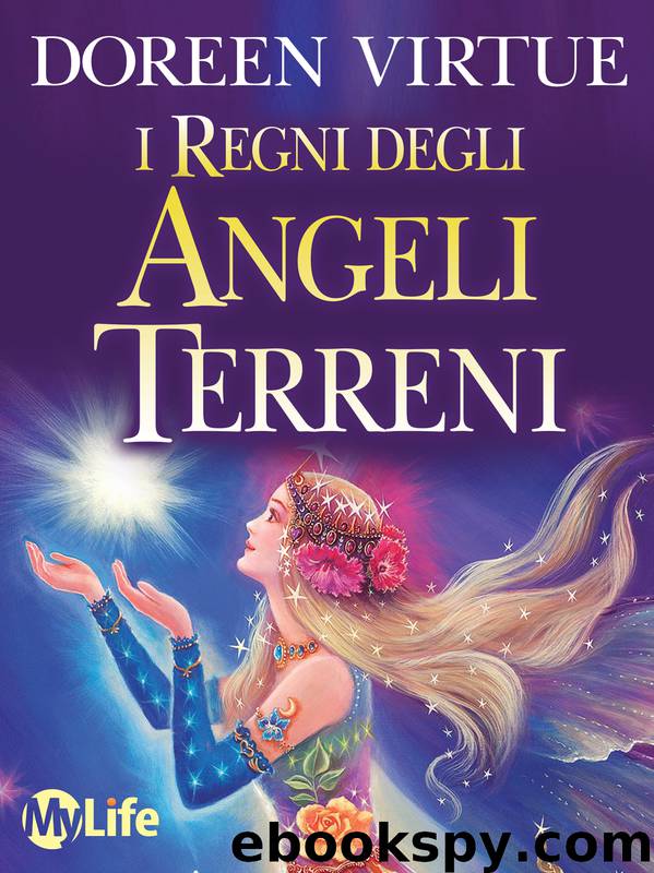 I Regni degli Angeli Terreni by Doreen Virtue