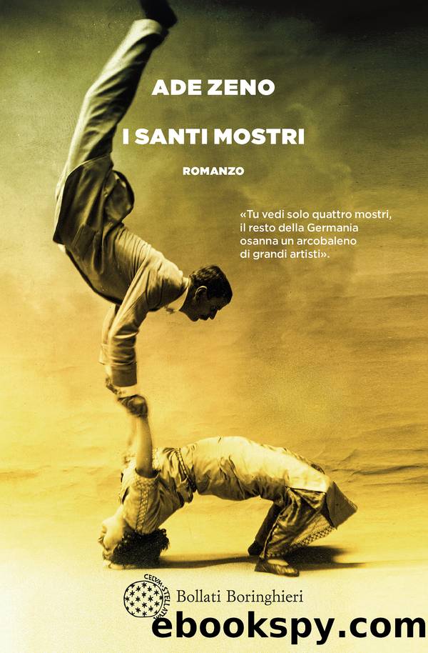 I Santi Mostri by Ade Zeno